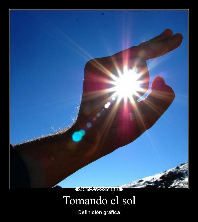 Tomando el sol -