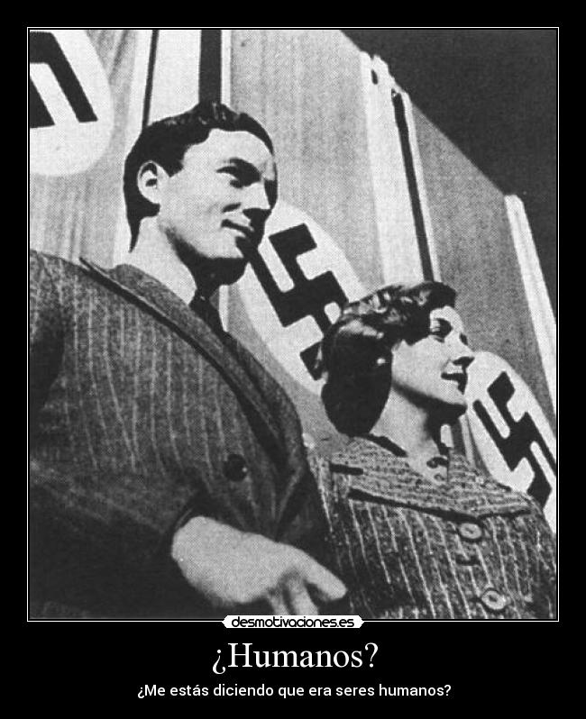 ¿Humanos? -