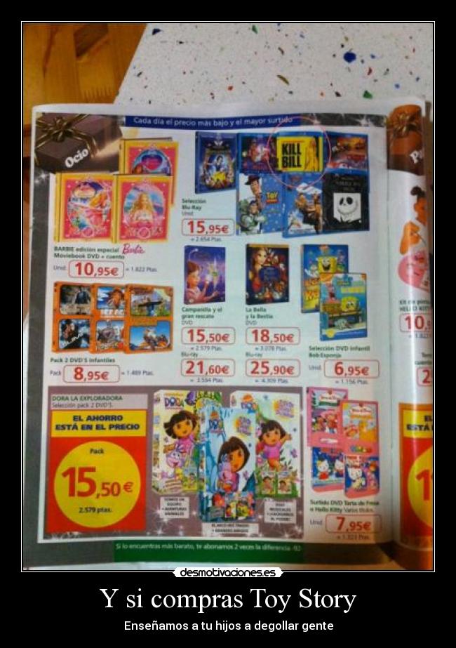 Y si compras Toy Story -