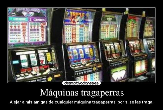 Máquinas tragaperras - 