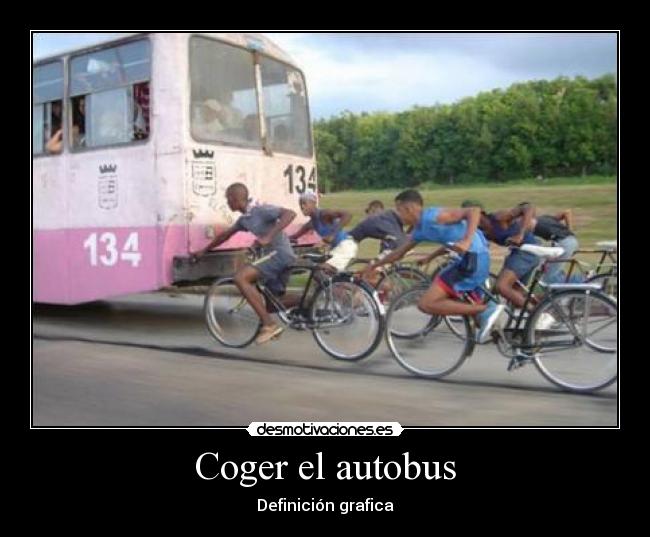 Coger el autobus - 