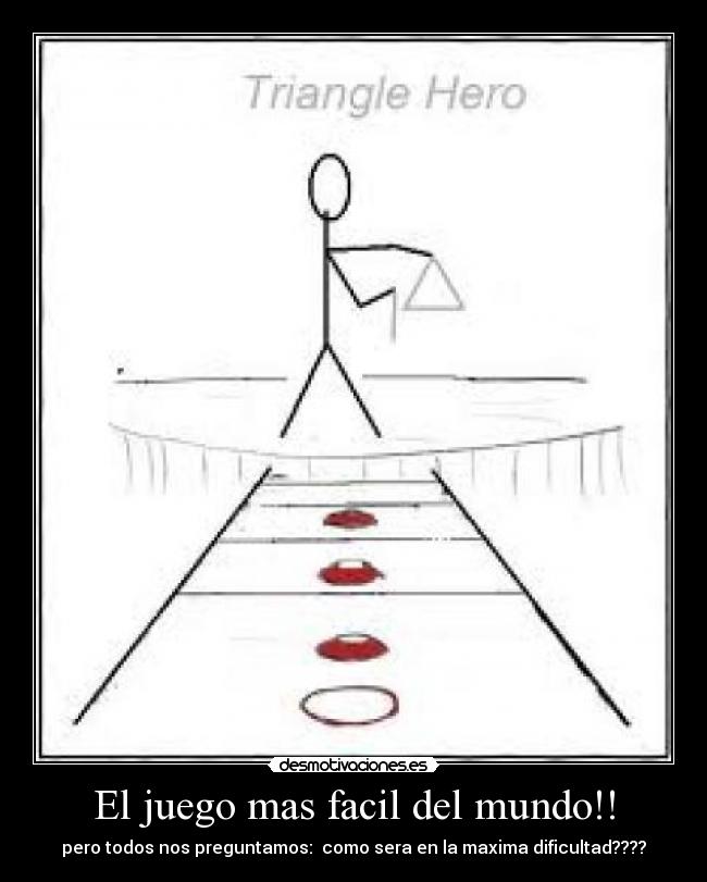 El juego mas facil del mundo!! -