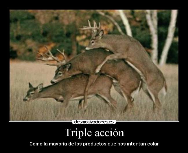 Triple acción -