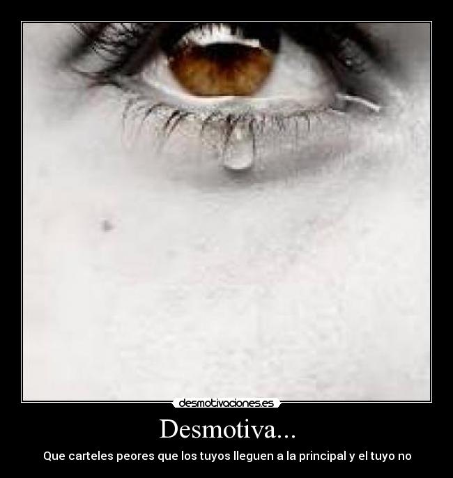 Desmotiva... -