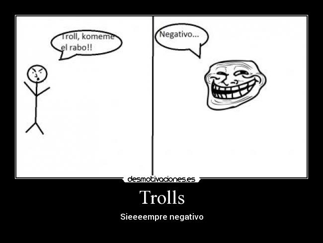 Trolls -