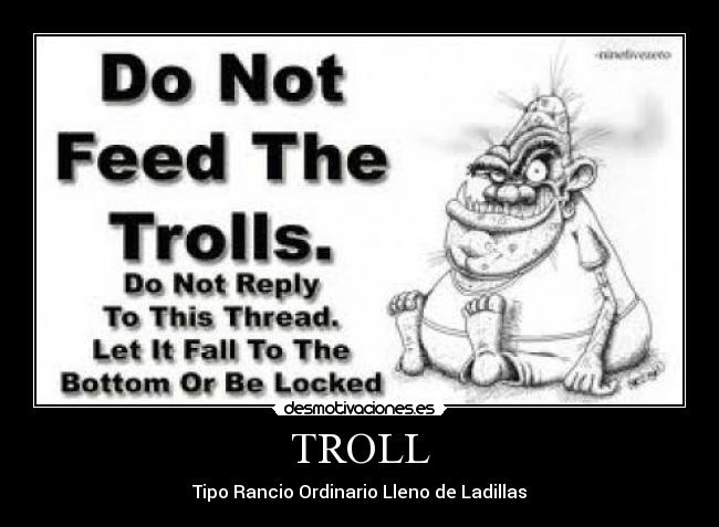 TROLL - 