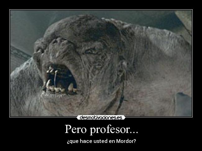 Pero profesor... - 