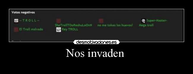 Nos invaden  - 