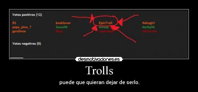 Trolls - puede que quieran dejar de serlo.