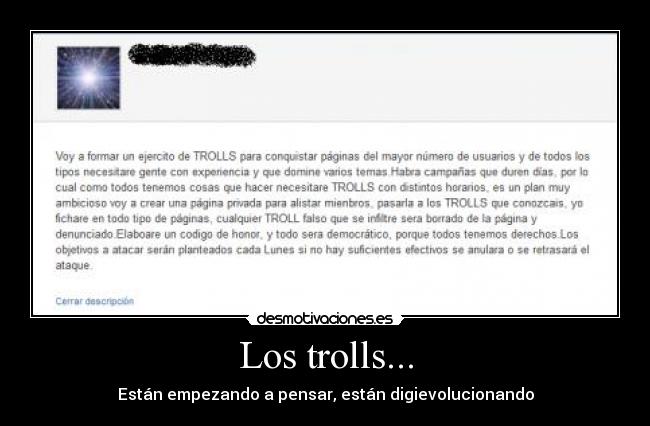 Los trolls... - Están empezando a pensar, están digievolucionando