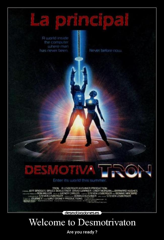 Welcome to Desmotrivaton - Are you ready ?