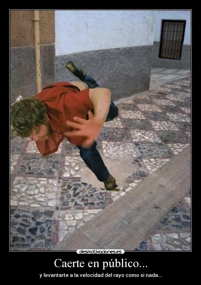 carteles caida tropezon publico desmotivaciones