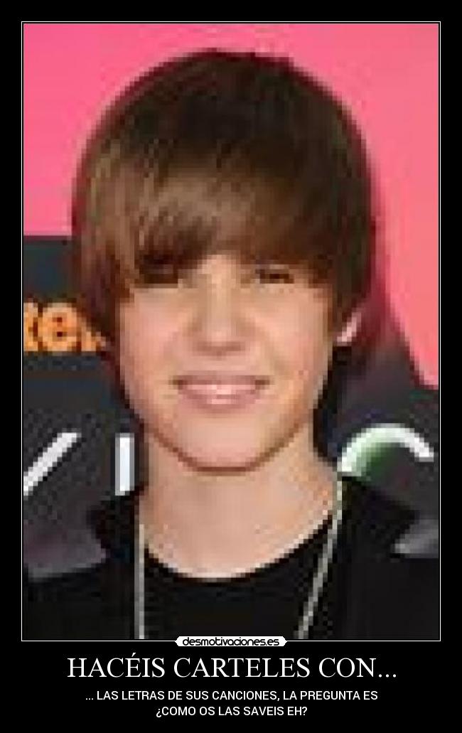 carteles  fans justin creen sabemos pero auto delatan escribiendo letra canci desmotivaciones
