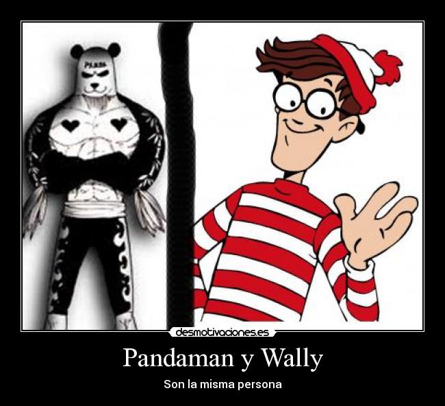 Pandaman y Wally -