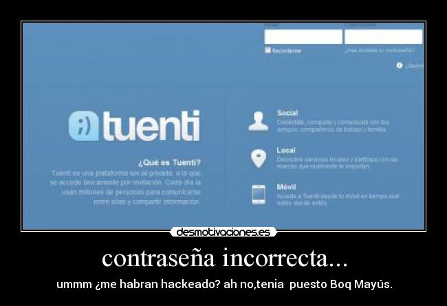 contraseña incorrecta... - 