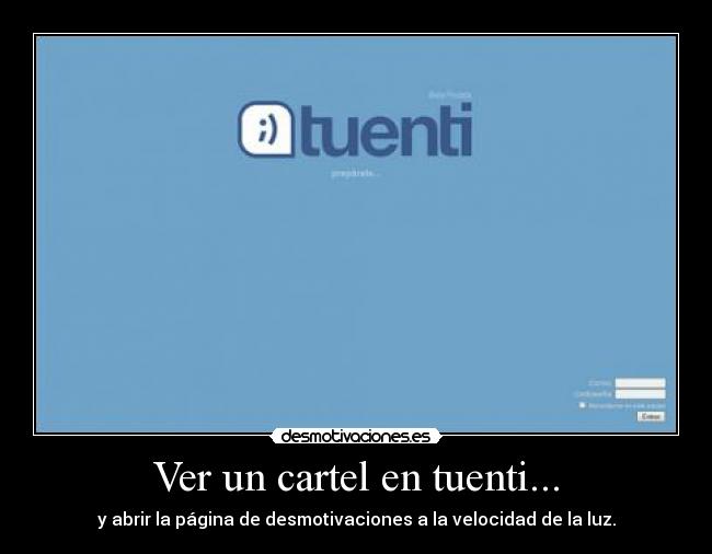 Ver un cartel en tuenti... -