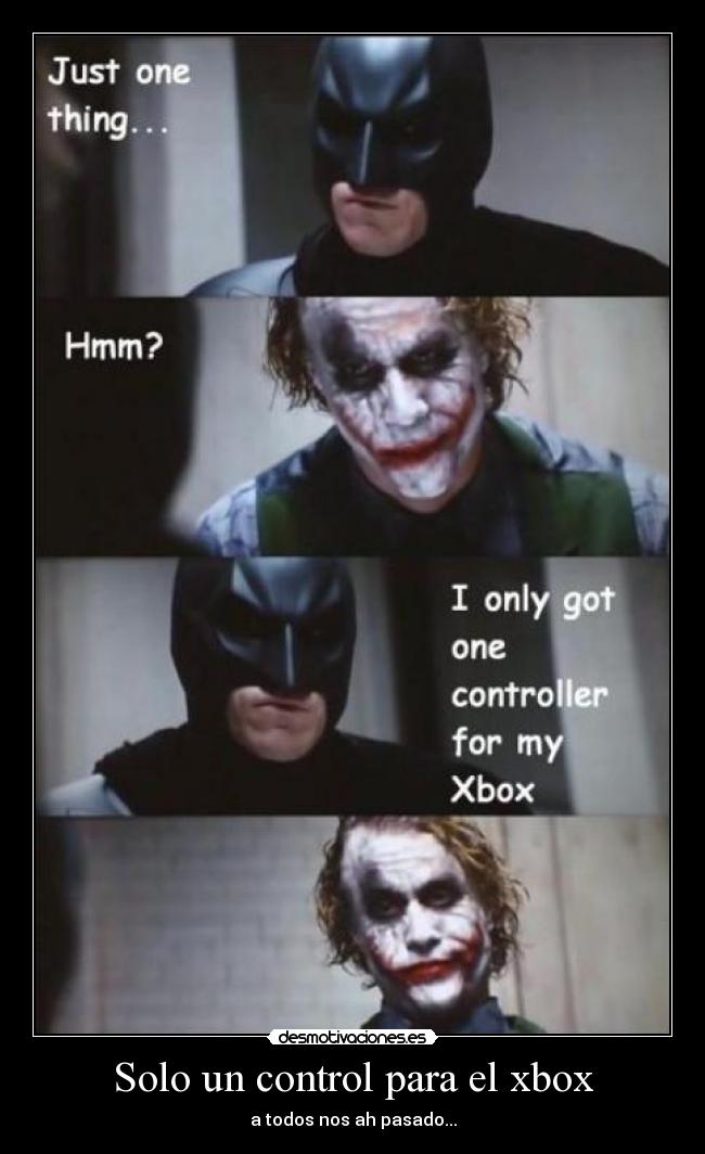 Solo un control para el xbox - a todos nos ah pasado...