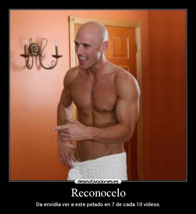 Reconocelo - Da envidia ver a este pelado en 7 de cada 10 vídeos.