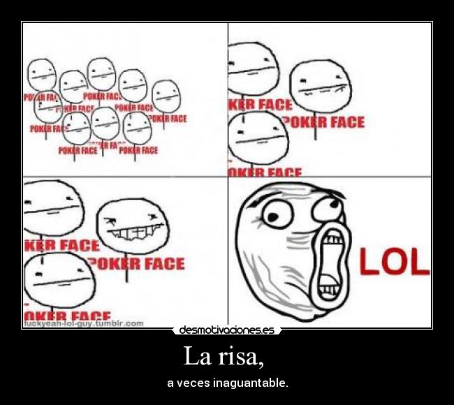 La risa,  - 