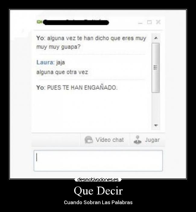 Que Decir - Cuando Sobran Las Palabras