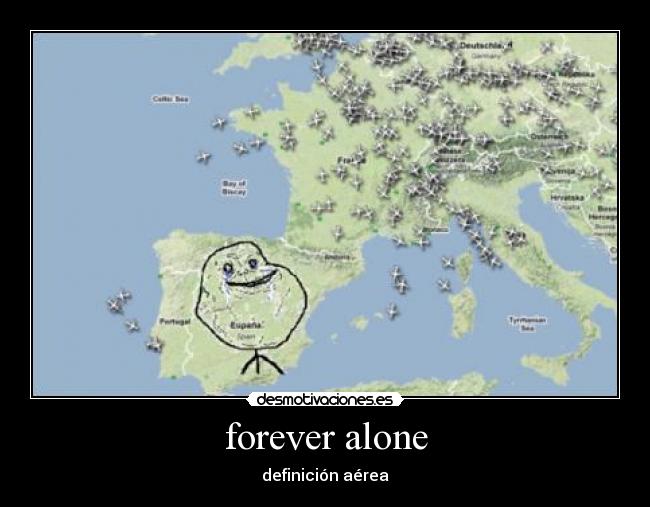 forever alone - 