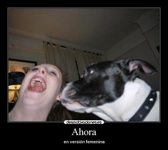 Ahora - en versión femenina