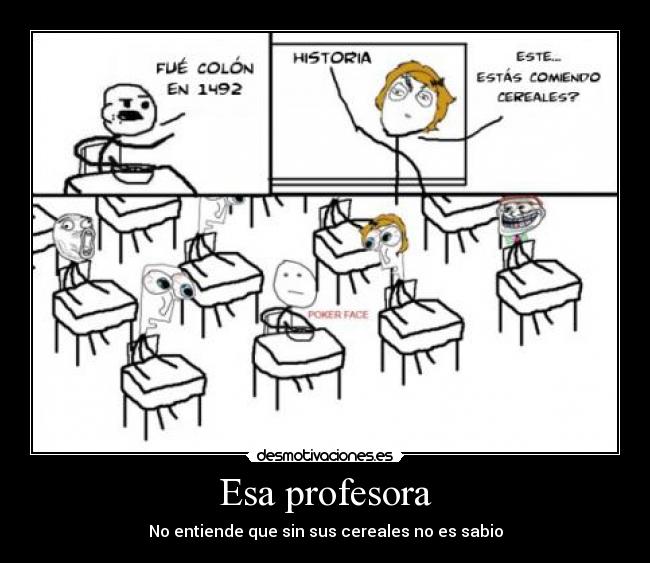 Esa profesora -