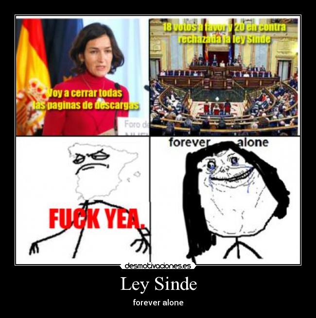 Ley Sinde - forever alone