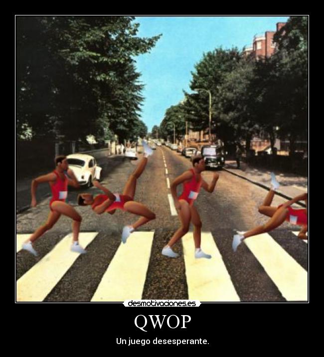 QWOP - Un juego desesperante.