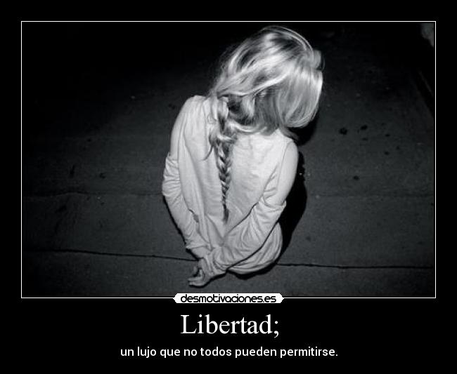 Libertad; - 