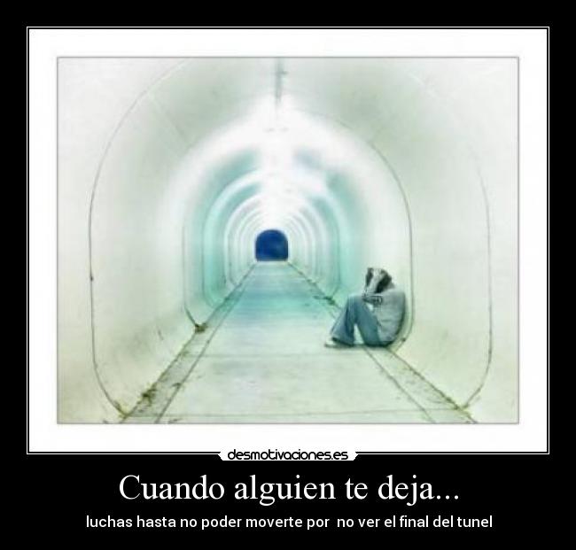 Cuando alguien te deja... - 