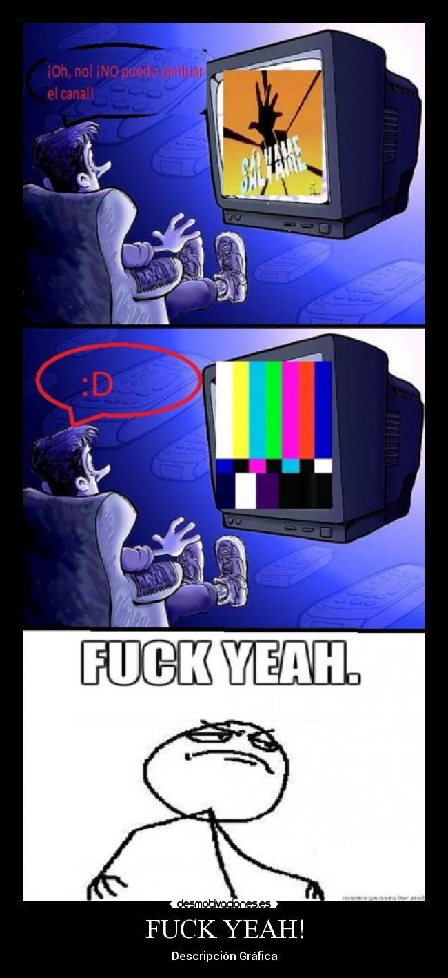 FUCK YEAH! - Descripción Gráfica