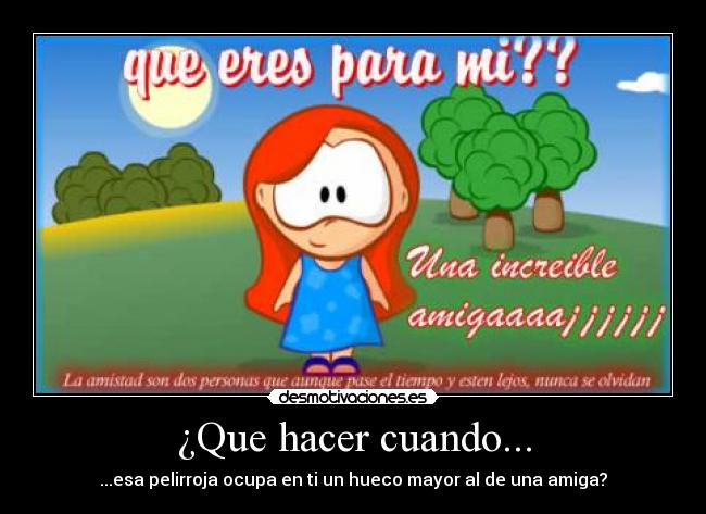 ¿Que hacer cuando... -