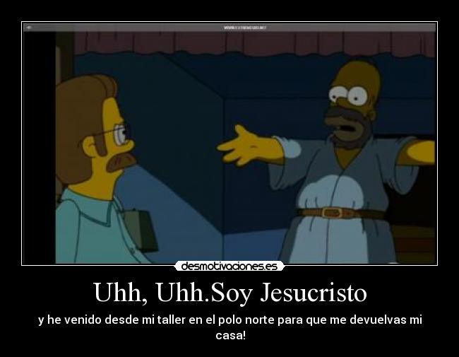 Uhh, Uhh.Soy Jesucristo -
