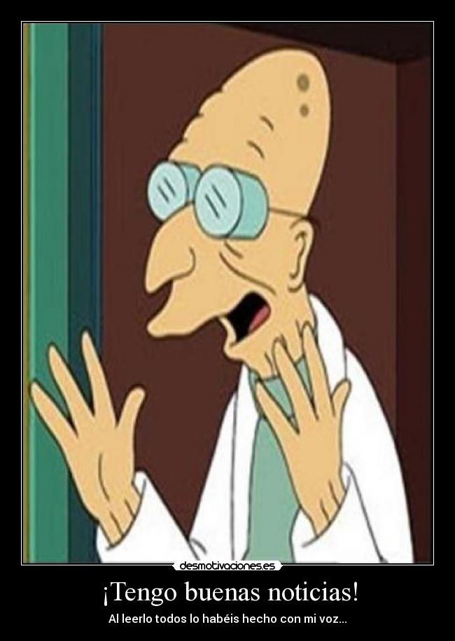 ¡Tengo buenas noticias! - 