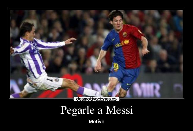 carteles messi gay ostias desmotivaciones