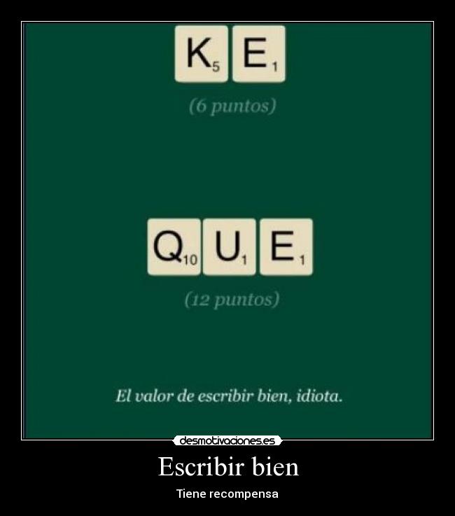 Escribir bien - Tiene recompensa