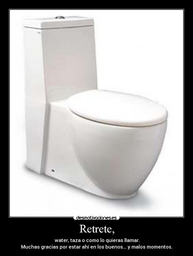 Retrete, - 
