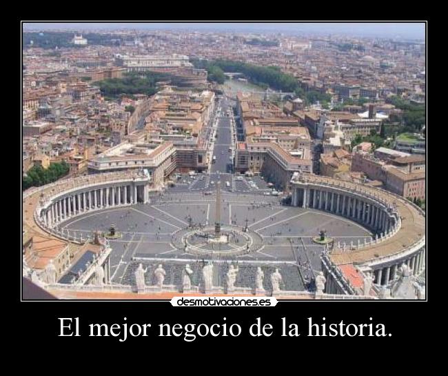 El mejor negocio de la historia. - 
