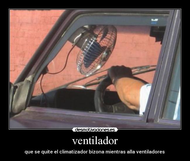 ventilador - que se quite el climatizador bizona mientras alla ventiladores 