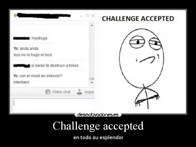Challenge accepted -