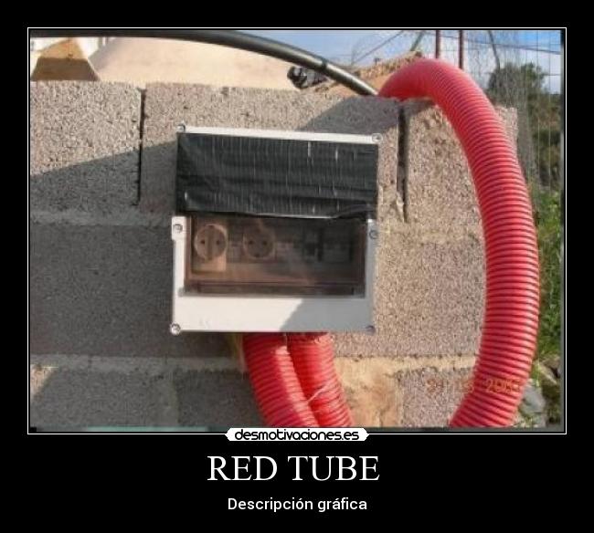 RED TUBE - Descripción gráfica