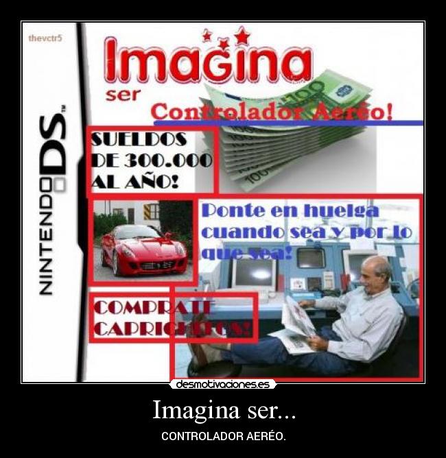 Imagina ser... - CONTROLADOR AERÉO.
