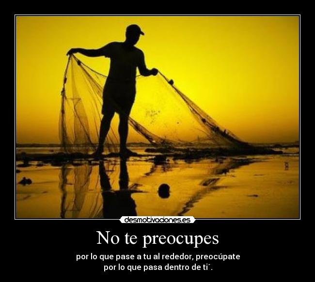 No te preocupes - 