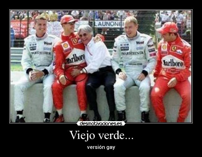 Viejo verde... - versión gay