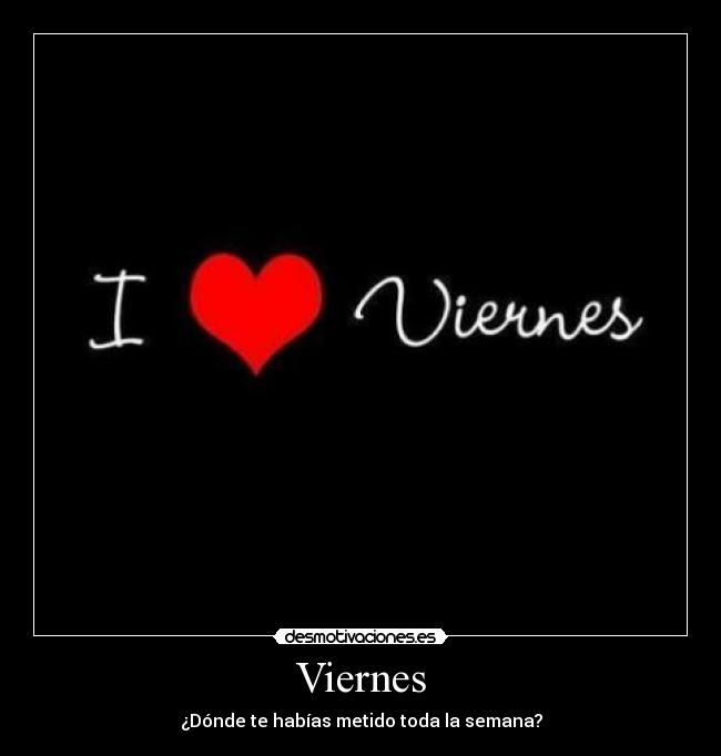 Viernes - 