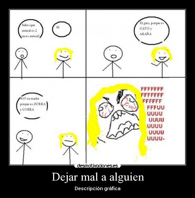 Dejar mal a alguien - 