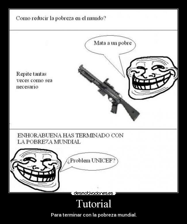 Tutorial - Para terminar con la pobreza mundial.