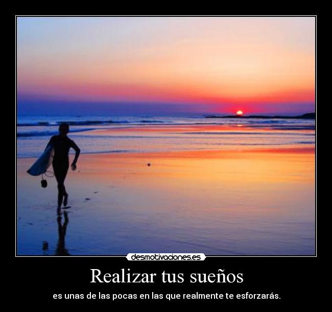 Realizar tus sueños -