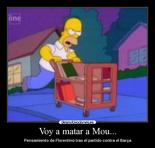 Voy a matar a Mou... - Pensamiento de Florentino tras el partido contra el Barça